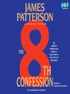 The 8th Confession: Women's Murder Club Series, Book 8